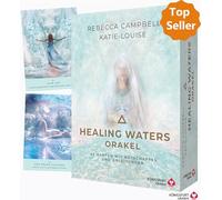 Healing Waters Orakel - 44 Karten mit Botschaften und Anleitungen: 44 Orakelkarten und 176-seitiges Booklet