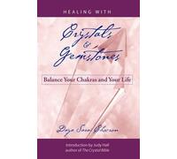 Healing with Crystals and Gemstones (Tascabile)