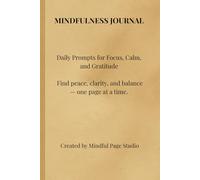 Healing Within - A Shadow Work Journal for Self-Discovery and Growth: Guided Prompts to Explore Your Emotions, Heal Past Wounds, and Reconnect With Yourself