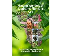 Healing Wonders of Medicinal Plants in Goa