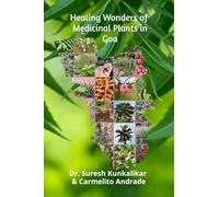 Healing Wonders of Medicinal Plants in Goa.