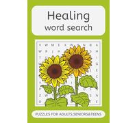 Healing Word Search Puzzle Book: Word Finds in Easy-to-Read Print about Healing, Wellness, Self-Love and More | 50+ Games | Perfect for Holidays and Downtime