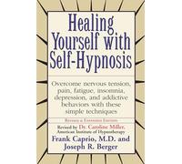 Frank Caprio Joseph Berger Healing Yourself with Self-Hypnosis (Tascabile)