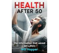 Health After 50: The information that saved my life