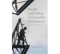Health and Safety in Canadian Workplaces