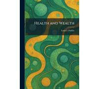 Health and Wealth