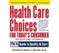 Health Care Choices for Today's Consumer (Tascabile) Robert L. Bernstein