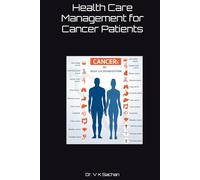 Health Care Management for Cancer Patients