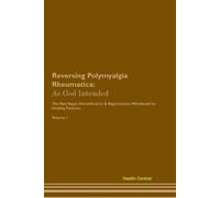 Health Central Reversing Polymyalgia Rheumatica (Tascabile)