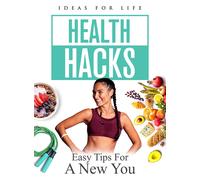 Health Hacks: Easy Tips For A New You (DVD) Various Hareen Gani