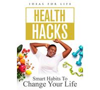 Health Hacks: Smart Habits To Change Your Life (DVD)