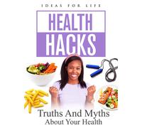 Health Hacks: Truths And Myths About Your Health (DVD) Various Hareen Gani