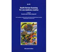 Health Horizon Scanning. Per una medicina creativa
