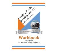 Health Minds, Healthy Bodies: A Peer Approach