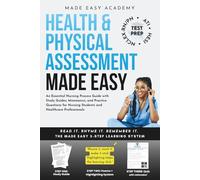 Health & Physical Assessment Made Easy: An Essential Nursing Process Guide with Study Guides, Mnemonics & Practice Questions for Nursing Students & Healthcare Professionals: NCLEX RN//PN, HESI, ATI