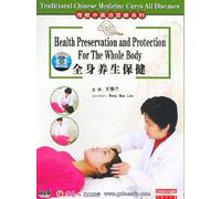 Health Preservation and Protection For The Whole Body