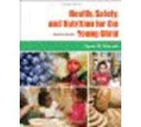 Health, Safety, and Nutrition for the Young Child, 7th Edition 7th by Lynn R. Marotz (2008) Paperback