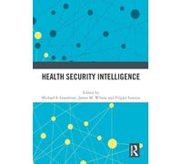 Health Security Intelligence