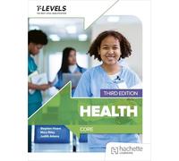 Health T level: Core