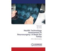 Health Technology Assessment in Neurosurgery: A Need for Today: HTA in Neurosurgery