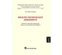 Health technology assessment. Principi, metodi e problemi della valutazione economica