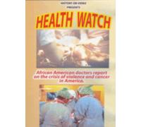 Health Watch - African American doctors report on the crisis of violen