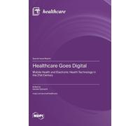 Healthcare Goes Digital (Copertina rigida)