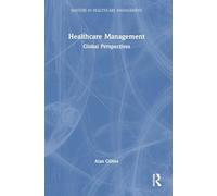 Healthcare Management: Global Perspectives