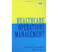 Healthcare Operations Management by Daniel B. Mclaughlin (2008-05-15)