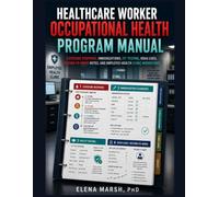HEALTHCARE WORKER OCCUPATIONAL HEALTH PROGRAM MANUAL: EXPOSURE RESPONSE, IMMUNIZATIONS, FIT TESTING, OSHA LOGS, RETURN-TO-WORK NOTES, AND EMPLOYEE-HEALTH CLINIC WORKFLOWS.