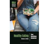 Healthy Eating: Your Questions Answered