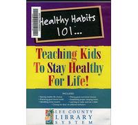 Healthy Habits 101