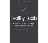 Healthy Habits: A Culture & Knowledge Word Search Edition • For Relaxation & Focus