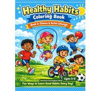 Healthy Habits Coloring Book 3: Fitness