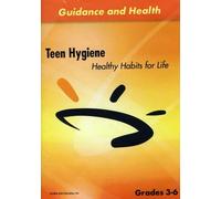 Healthy Habits for Life: Teen Hygiene