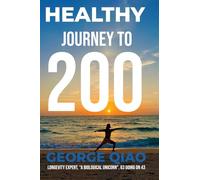 HEALTHY JOURNEY TO 200