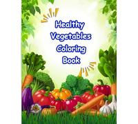 Healthy Vegetables Coloring Book