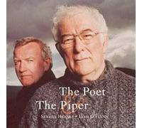 HEANEY, SEAMUS - POET & THE PIPER