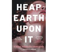 Heap Earth Upon It