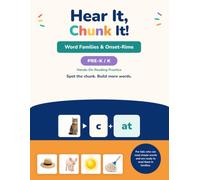 Hear It, Chunk It!: Word Families & Onset-Rime