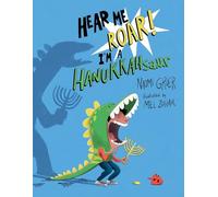 Hear Me Roar! I'm a Hanukkahsaur