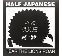 Half Japanese Hear the Lions Roar (Vinyl LP) 12" Album