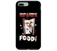HEARD A CRINKLE? THAT BETTER BE FOOD! Custodia per iPhone 7 Plus/8 Plus