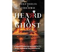 Heard a Ghost