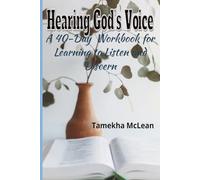 Hearing God’s Voice Workbook: A 40-Day Companion for Reflection, Discernment, and Practice