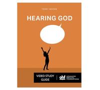 Hearing God: Video Study Guide
