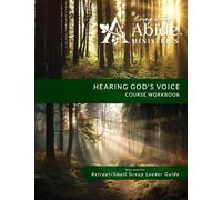 Hearing God's Voice - Course Workbook (&Leader Guide)