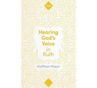 Hearing God's Voice in Ruth