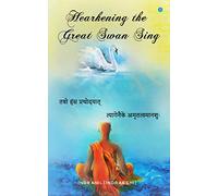 Hearkening the Great Swan Sing