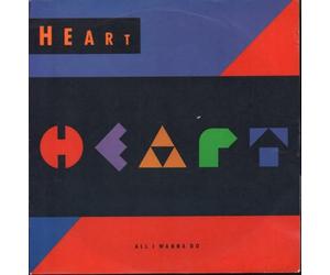 Heart - All I Wanna Do - Clear Vinyl